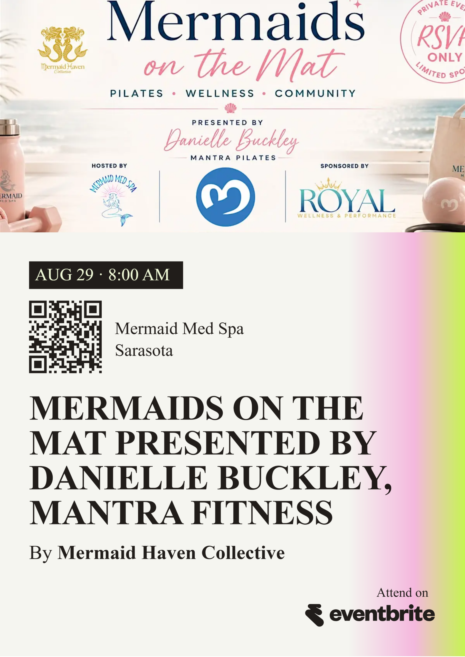 Mantra and Mermaid Med Spa Pilates event